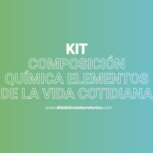 kit_composicion_quimica_elementos_de_la_vida_cotidiana